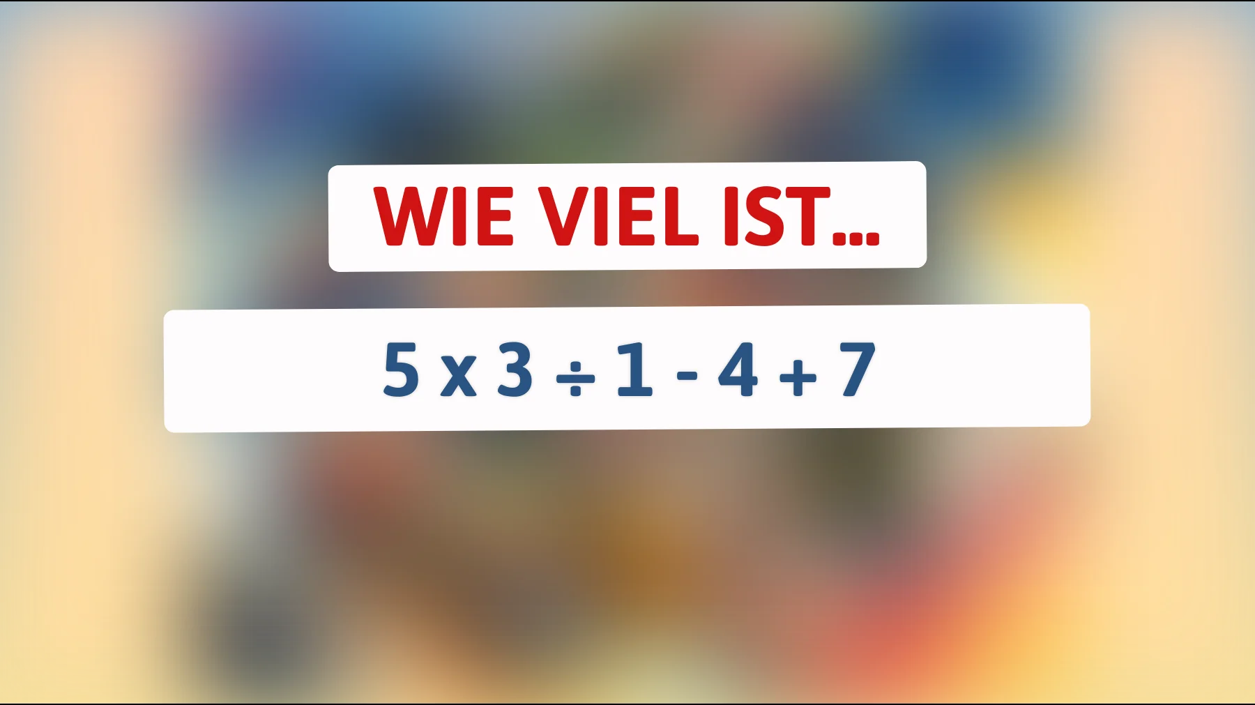 Nur Genies können es lösen: Kannst du die Antwort auf dieses mathematische Rätsel herausfinden?"